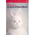 Nick Cave - La morte di Bunny Munro